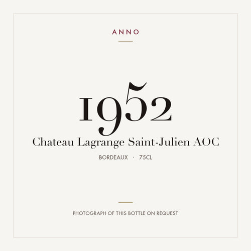 Chateau Lagrange Saint-Julien 1952 AOC 0,75l from Bordeaux — ANNO vintage card; photograph of the actual bottle available on request