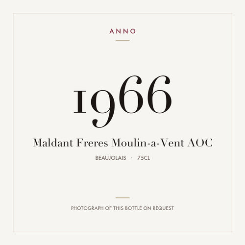 Maldant Freres Moulin-a-Vent 1966 AOC 0,75l from Beaujolais — ANNO vintage card; photograph of the actual bottle available on request