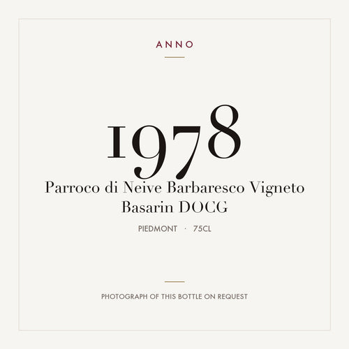 Parroco di Neive Barbaresco Vigneto Basarin 1978 DOCG 0,75l from Piedmont — ANNO vintage card; photograph of the actual bottle available on request