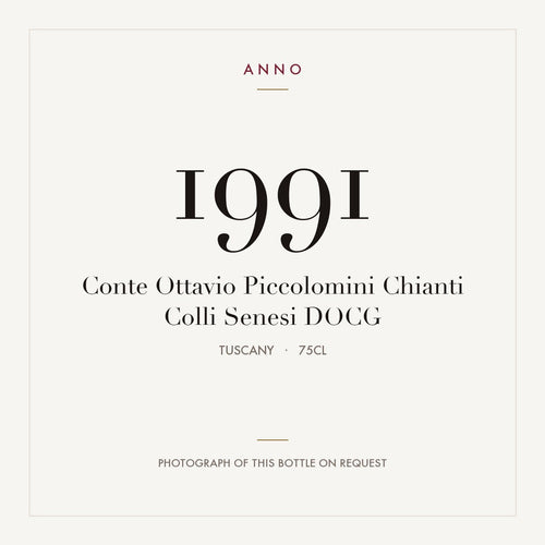 Conte Ottavio Piccolomini Chianti Colli Senesi 1991 DOCG 0,75l, トスカーナ — ANNOヴィンテージカード。実際のボトルの写真はご要望に応じてご用意します