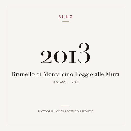 Poggio alle Mura Brunello di Montalcino 2013 DOCG 0,75l — ANNO-årgangskort; foto af den faktiske flaske på forespørgsel