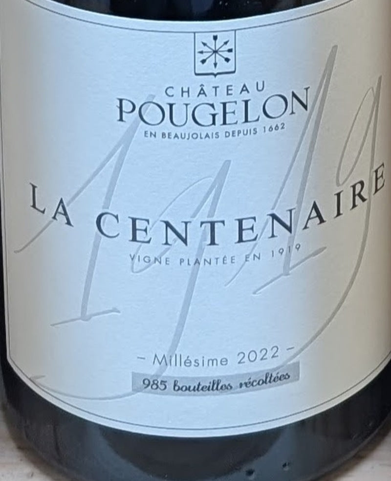 Chateau Pougelon La Centenaire 2022 — wine label