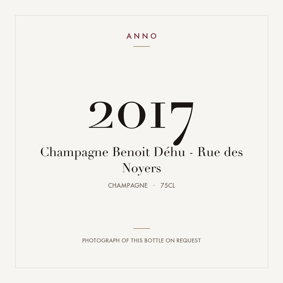 Benoit Dehu Rue des Noyers Champagne 2017 AOC 0,75l
