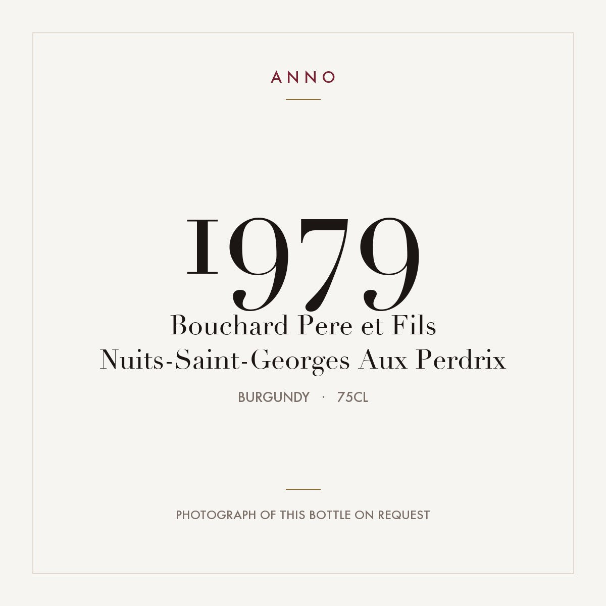 Bouchard Pere et Fils Nuits-Saint-Georges Aux Perdrix 1979 0,75l
