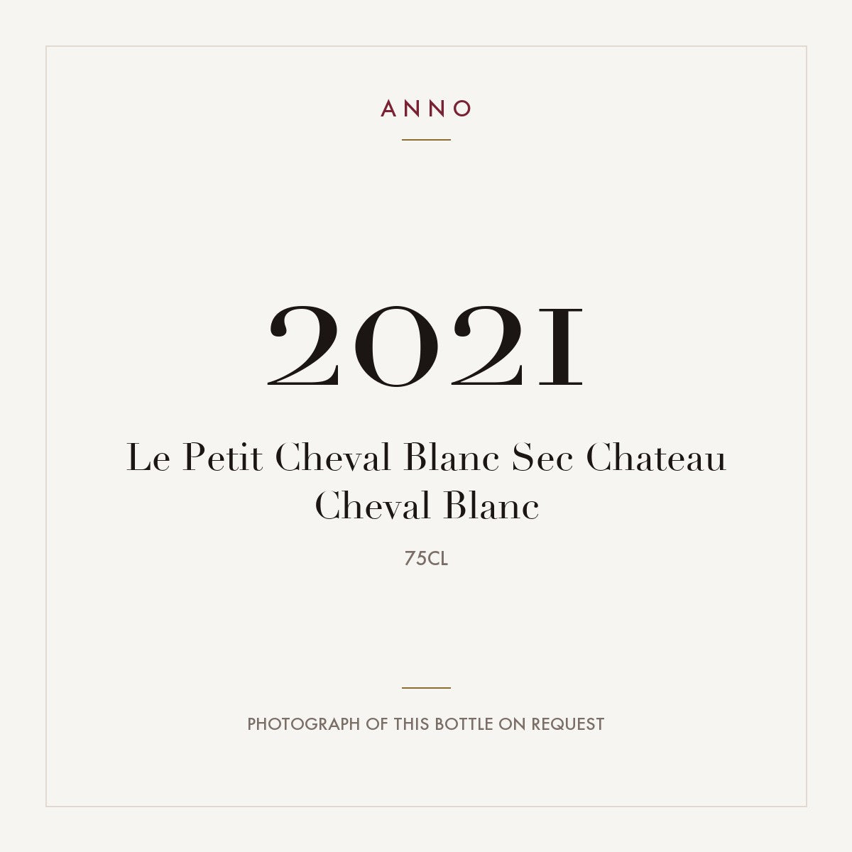 Chateau Cheval Blanc Le Petit Cheval Blanc Sec Bordeaux 2021 AOC 0,75l