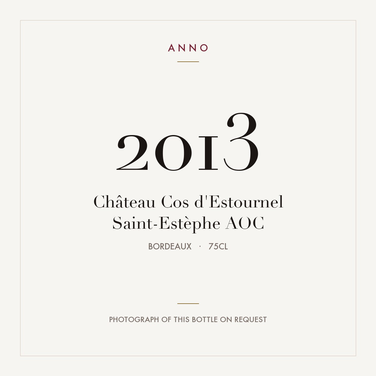 Chateau Cos d'Estournel Saint-Estephe 2013 AOC 0,75l