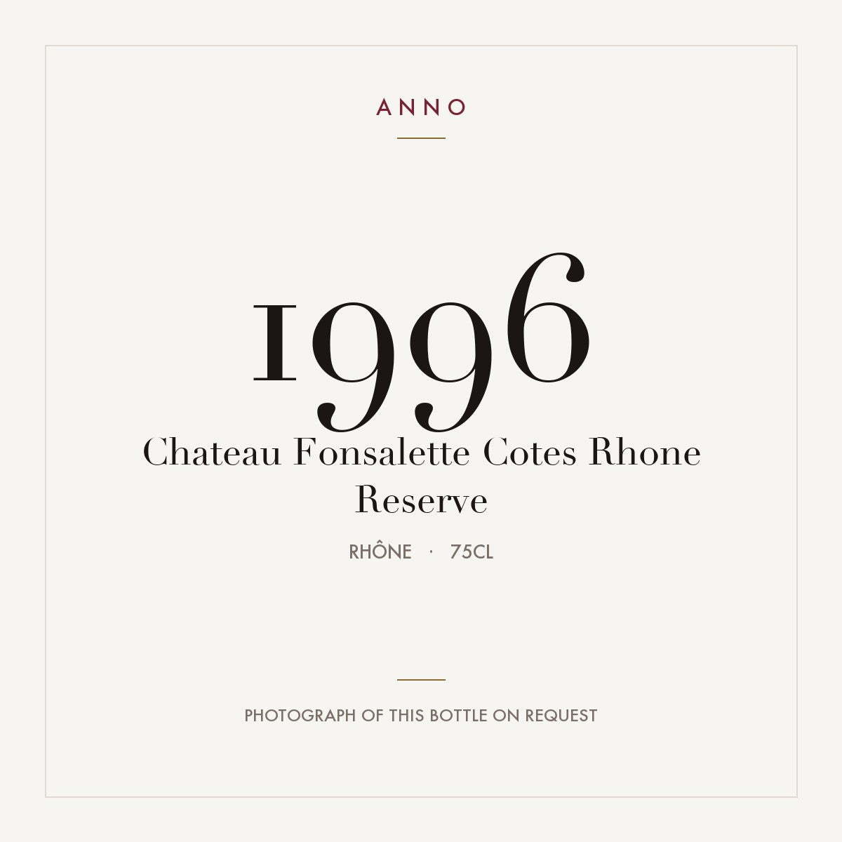Chateau Fonsalette Cotes Rhone Reserve 1996 0,75l