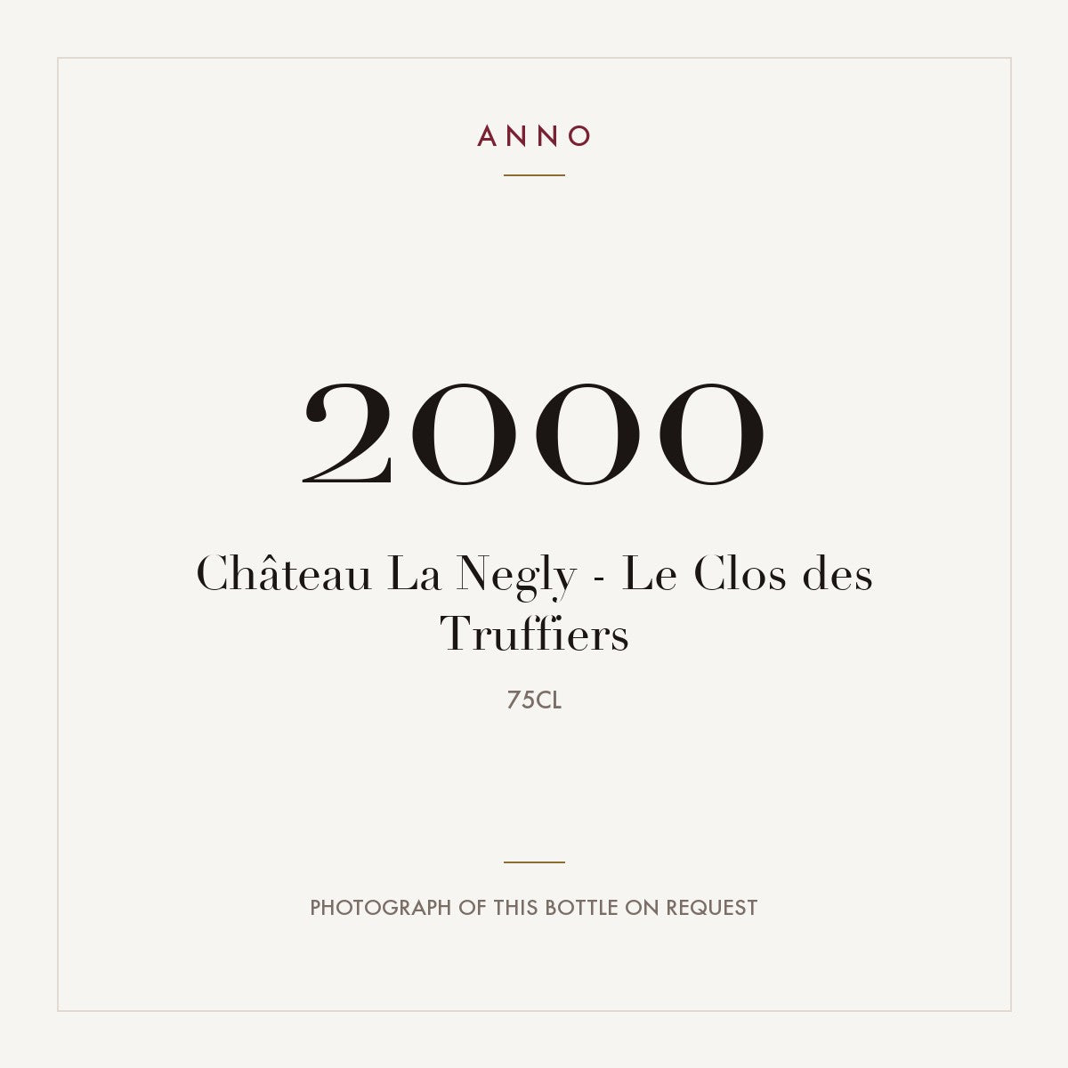 Chateau La Negly Le Clos des Truffiers 2000 0,75l