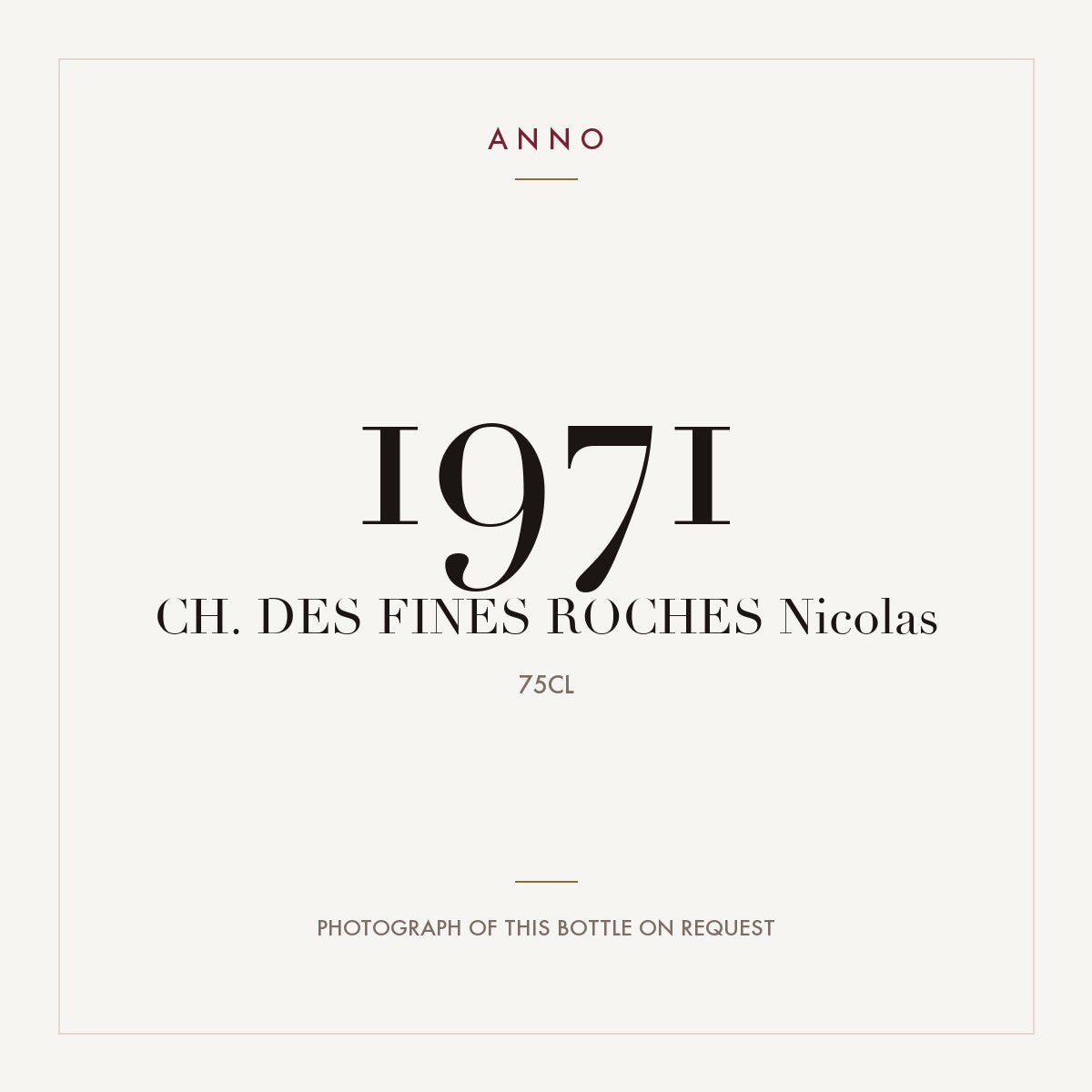 Chateau des Fines Roches Chateauneuf-du-Pape Nicolas 1971 AOC 0,75l