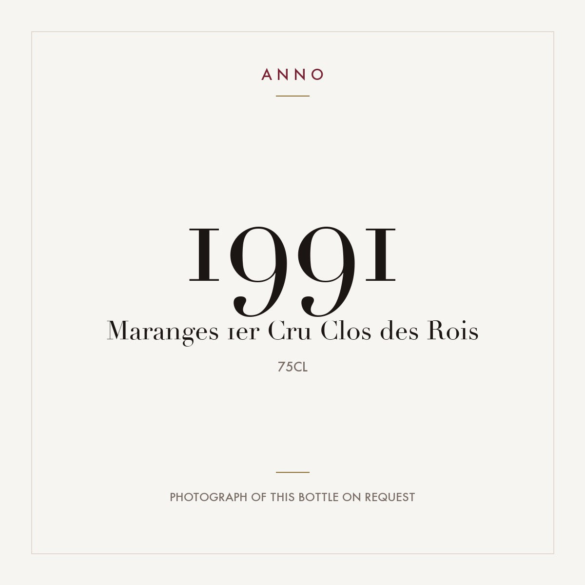 Clos des Rois Maranges Premier Cru 1991 AOC 0,75l