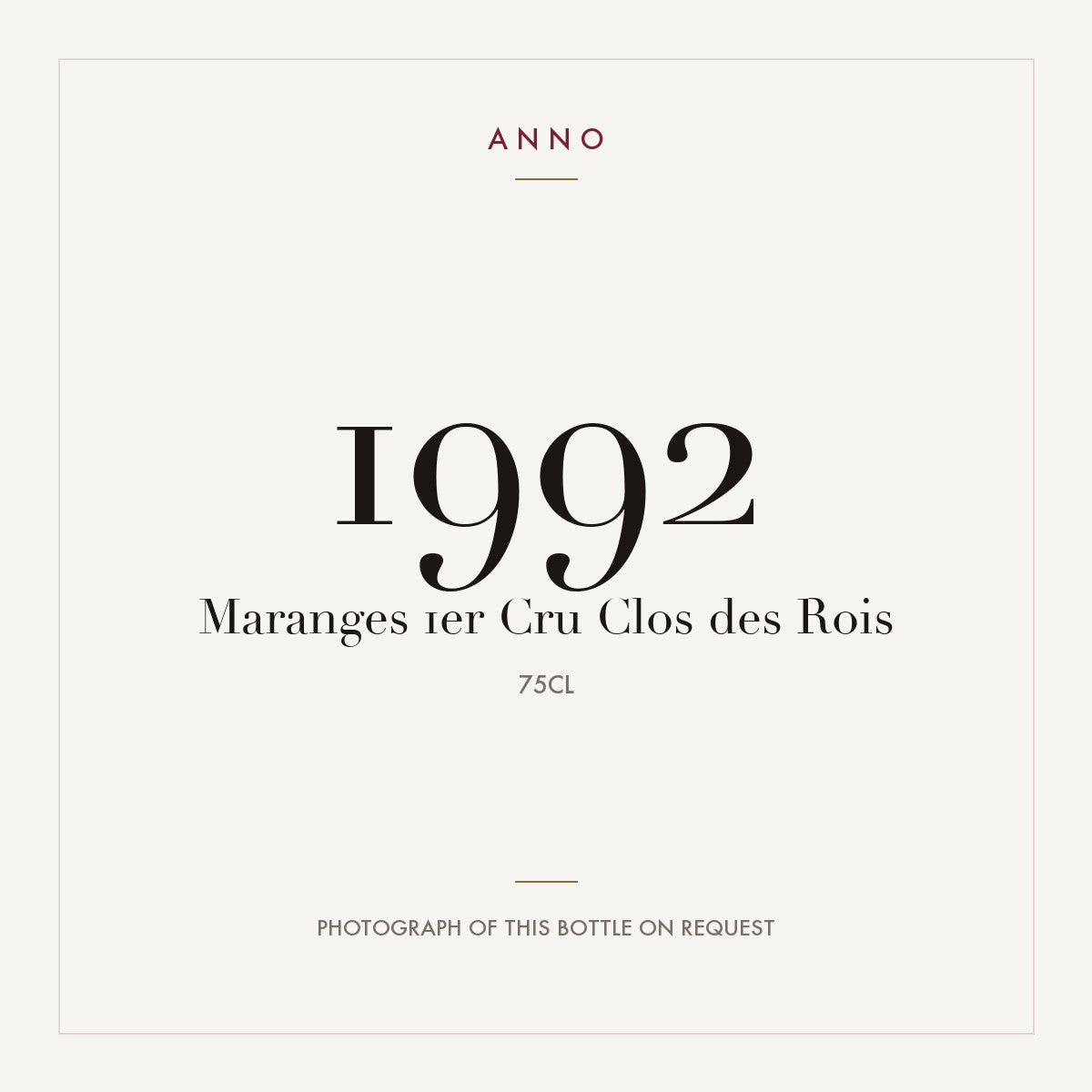 Clos des Rois Maranges Premier Cru 1992 AOC 0,75l