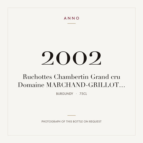 Domaine Marchand-Grillot Ruchottes-Chambertin Grand Cru 2002 AOC 0,75l