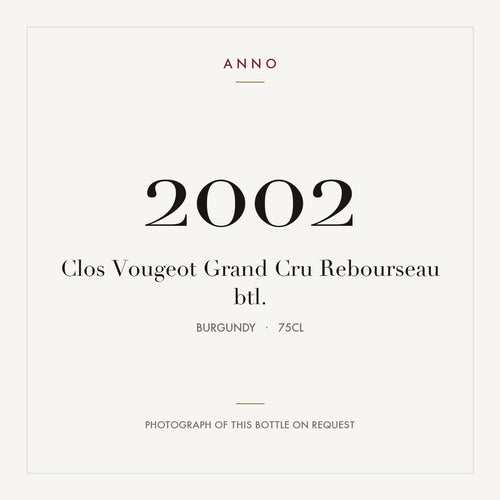 Domaine Rebourseau Clos Vougeot Grand Cru 2002 AOC 0,75l