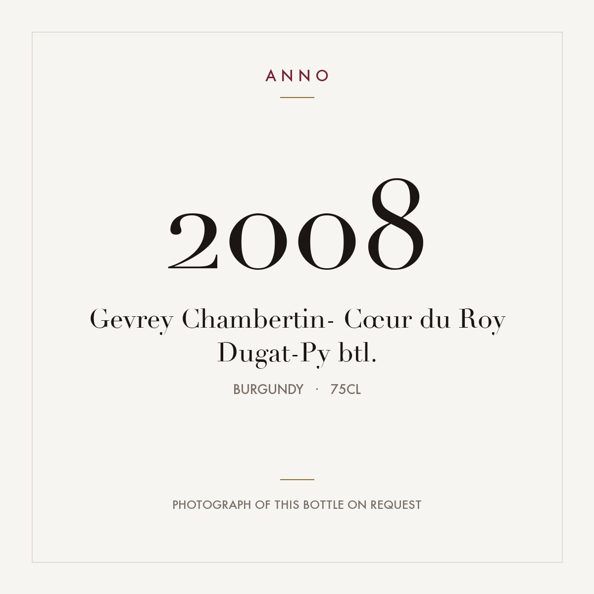 Dugat-Py Gevrey-Chambertin Coeur du Roy 2008 AOC 0,75l