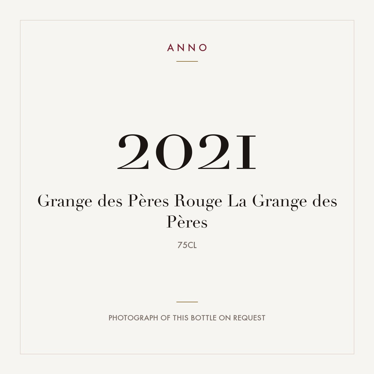 La Grange des Peres Grange des Peres Rouge 2021 0,75l