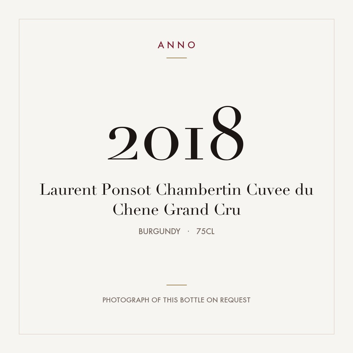 Laurent Ponsot Chambertin Grand Cru Cuvee du Chene 2018 AOC 0,75l