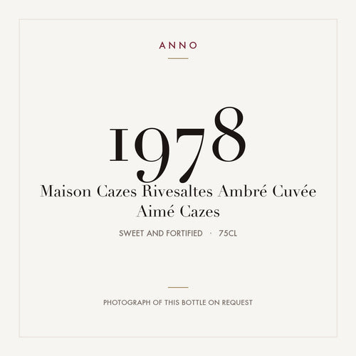 Maison Cazes Rivesaltes Ambre Cuvee Aime Cazes 1978 AOC 0,75l