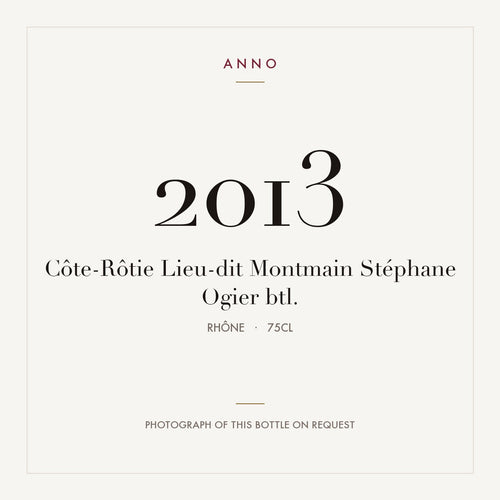 Stephane Ogier Cote-Rotie Lieu-dit Montmain 2013 AOC 0,75l