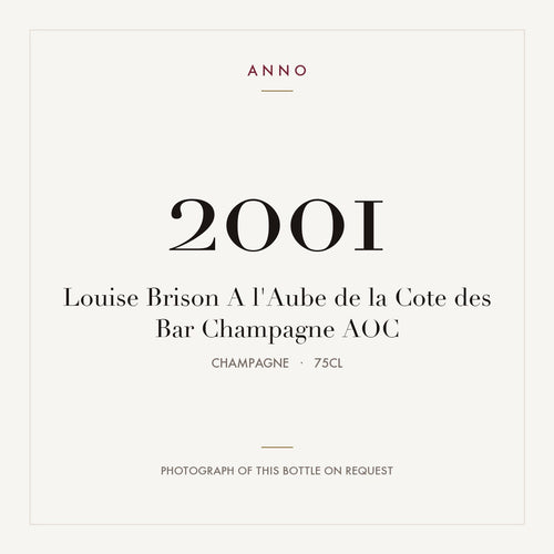 Louise Brison A l'Aube de la Cote des Bar Champagne 2001 AOC 0,75l from Champagne — ANNO vintage card; photograph of the actual bottle available on request
