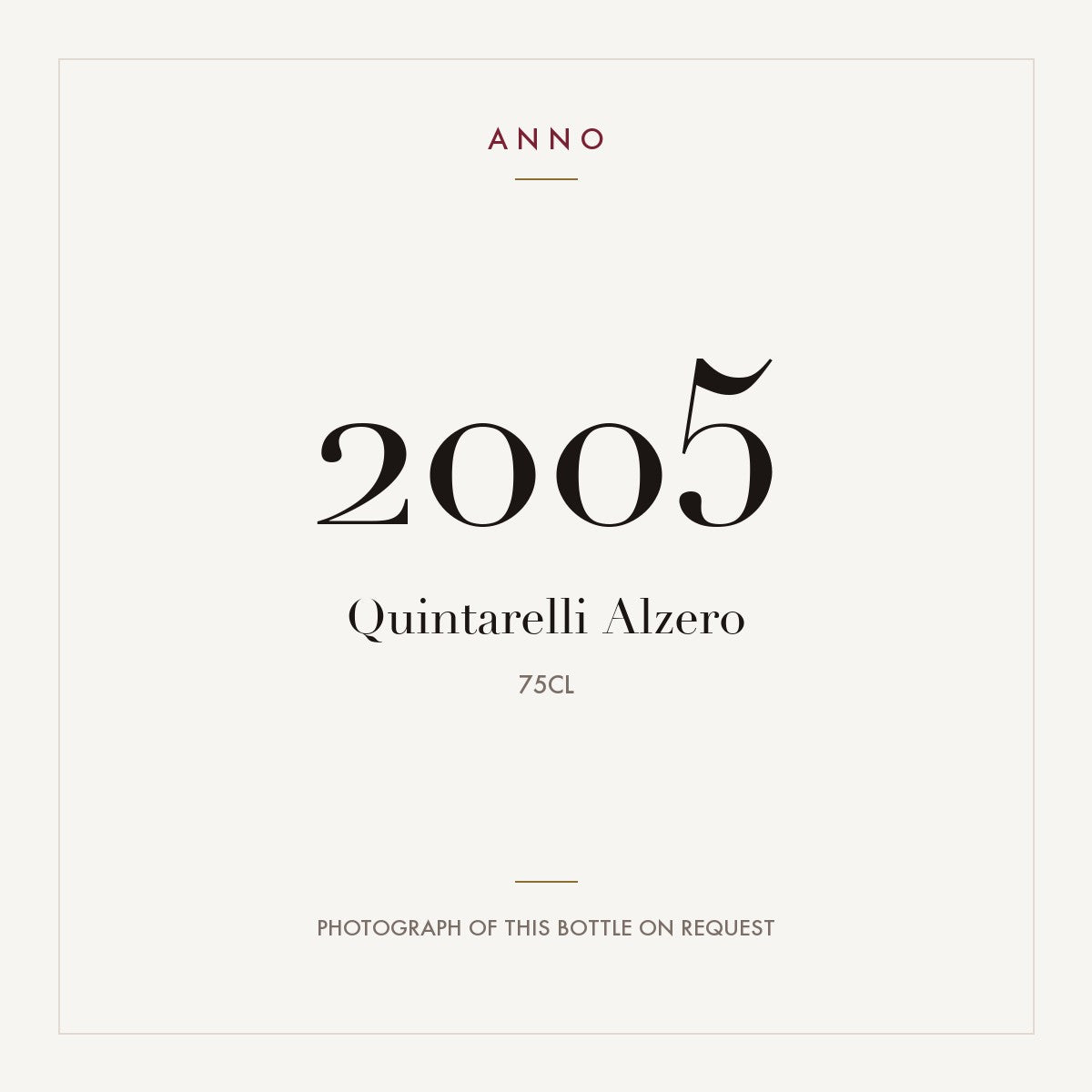 Quintarelli Alzero 2005 0,75l — ANNO vintage card; photograph of the actual bottle available on request