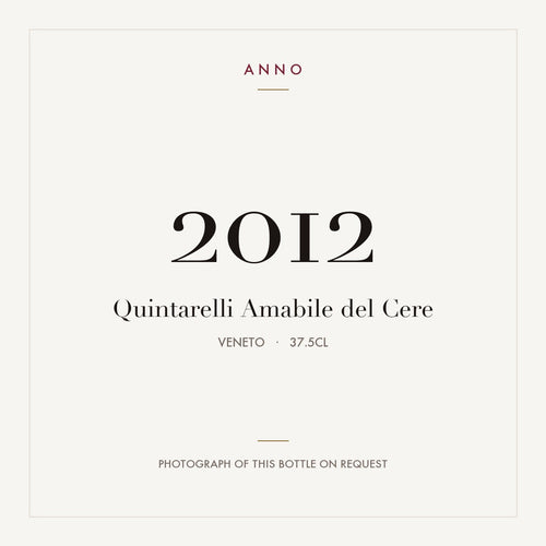 Quintarelli Amabile del Cere 2012 0,375l from Veneto — ANNO vintage card; photograph of the actual bottle available on request