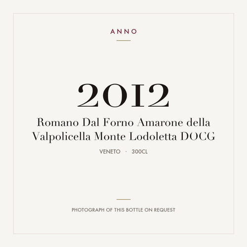 Romano Dal Forno Amarone della Valpolicella Monte Lodoletta 2012 DOCG 3l, Венето — карточка урожая ANNO; фото настоящей бутылки по запросу