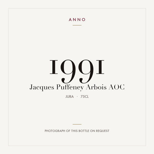 Jacques Puffeney Arbois 1991 AOC 0,75l, Jura — carte millésime ANNO ; photo de la bouteille réelle disponible sur demande