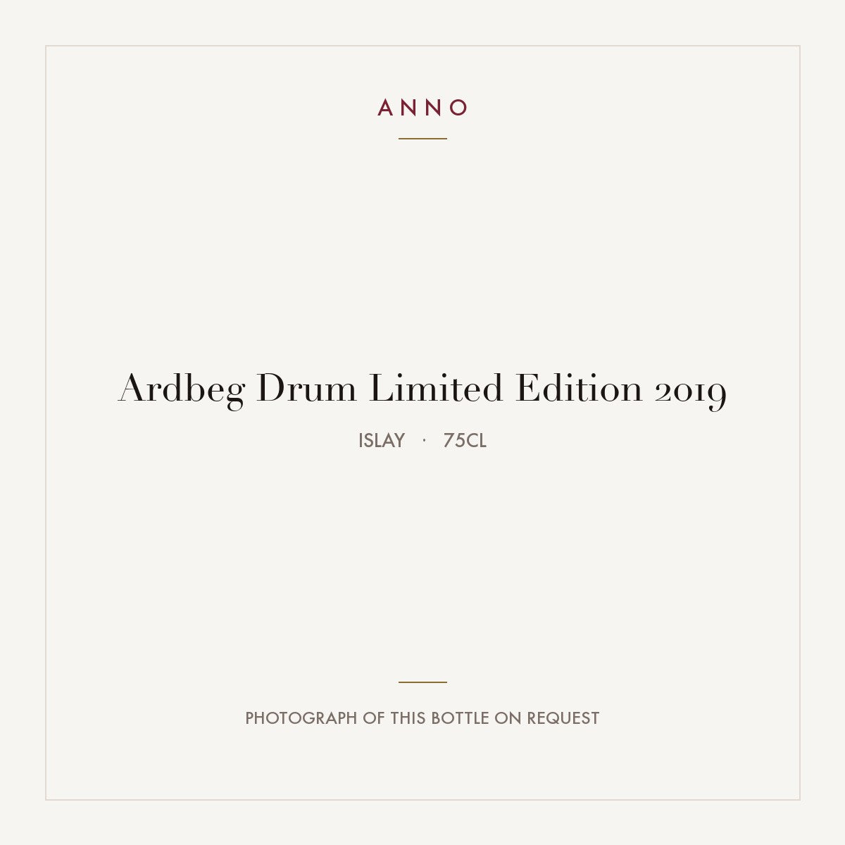 Ardbeg Drum Limited Edition 2019 0,75l from Islay — ANNO vintage card; photograph of the actual bottle available on request
