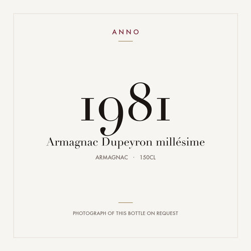 Dupeyron Armagnac 1981 1,5l — ANNO-Jahrgangskarte; Foto der tatsächlichen Flasche auf Anfrage
