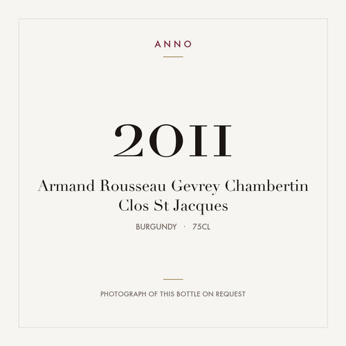 Armand Rousseau Gevrey Chambertin Clos St Jacques 2011 0,75l — ANNO vintage card; photograph of the actual bottle available on request