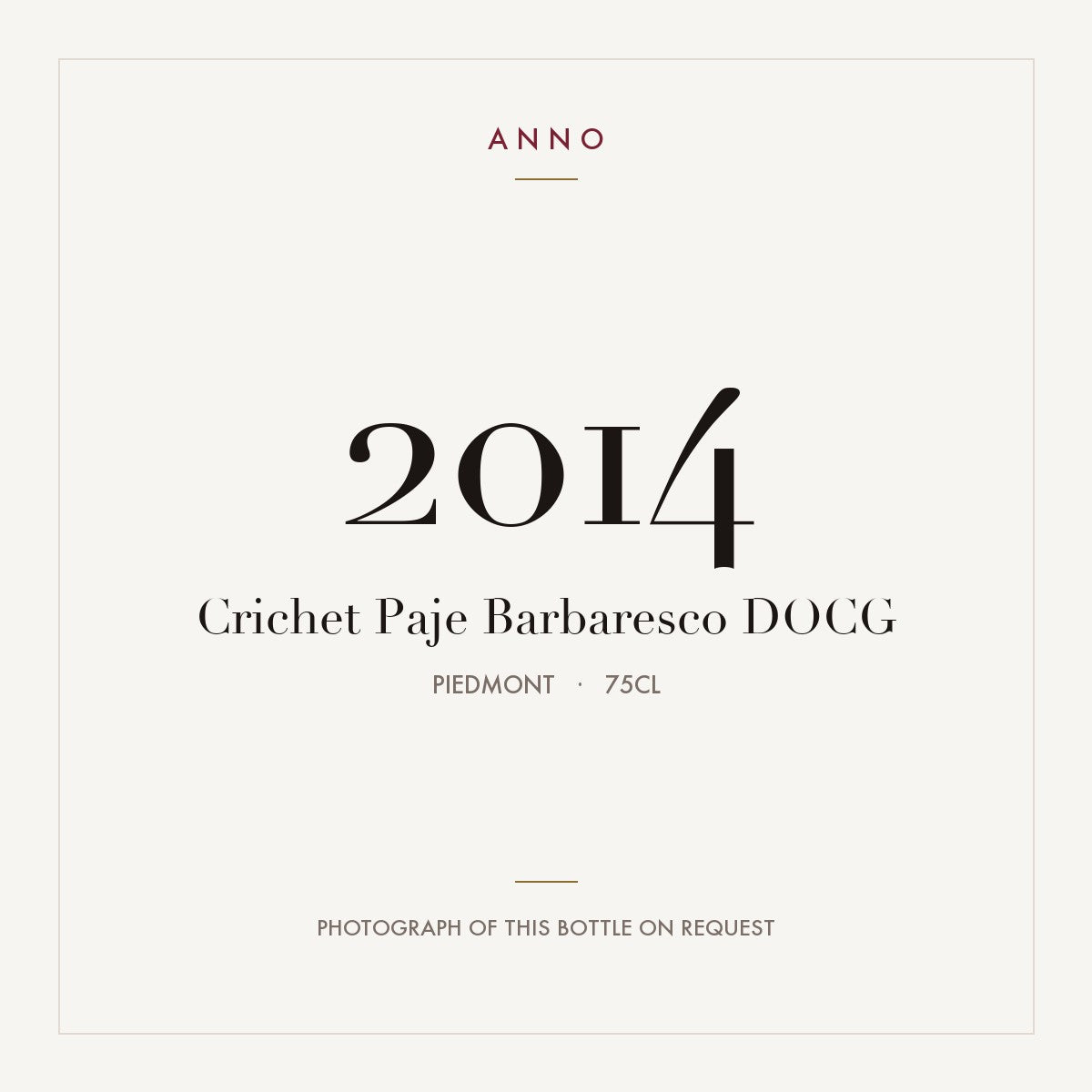 Crichet Paje Barbaresco 2014 DOCG 0,75l from Piedmont — ANNO vintage card; photograph of the actual bottle available on request