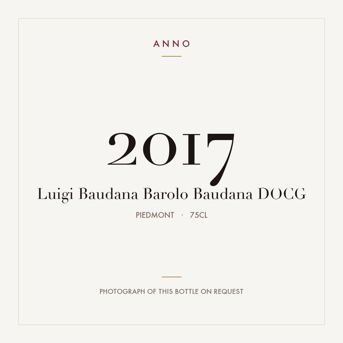 Luigi Baudana Barolo Baudana 2017 DOCG 0,75l from Piedmont — ANNO vintage card; photograph of the actual bottle available on request