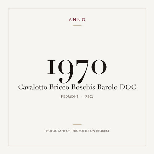 Cavalotto Bricco Boschis Barolo 1970 DOCG 0,72l from Piedmont — ANNO vintage card; photograph of the actual bottle available on request