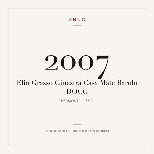 Elio Grasso Ginestra Casa Mate Barolo 2007 DOCG 0,75l from Piedmont — ANNO vintage card; photograph of the actual bottle available on request