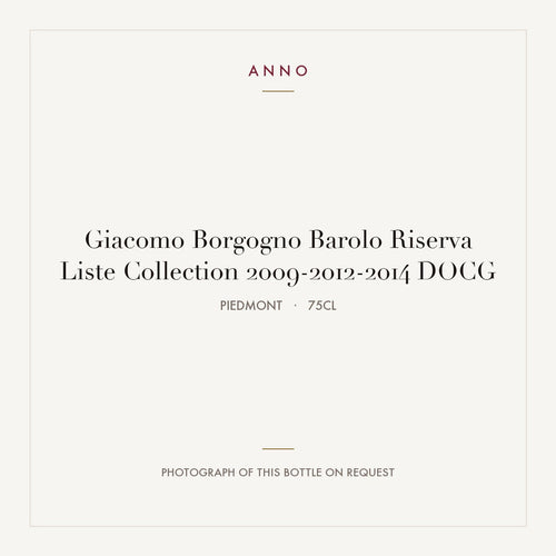 Giacomo Borgogno Barolo Riserva Liste Collection 2009-2012-2014 DOCG 0,75l, Piemont — ANNO-Jahrgangskarte; Foto der tatsächlichen Flasche auf Anfrage