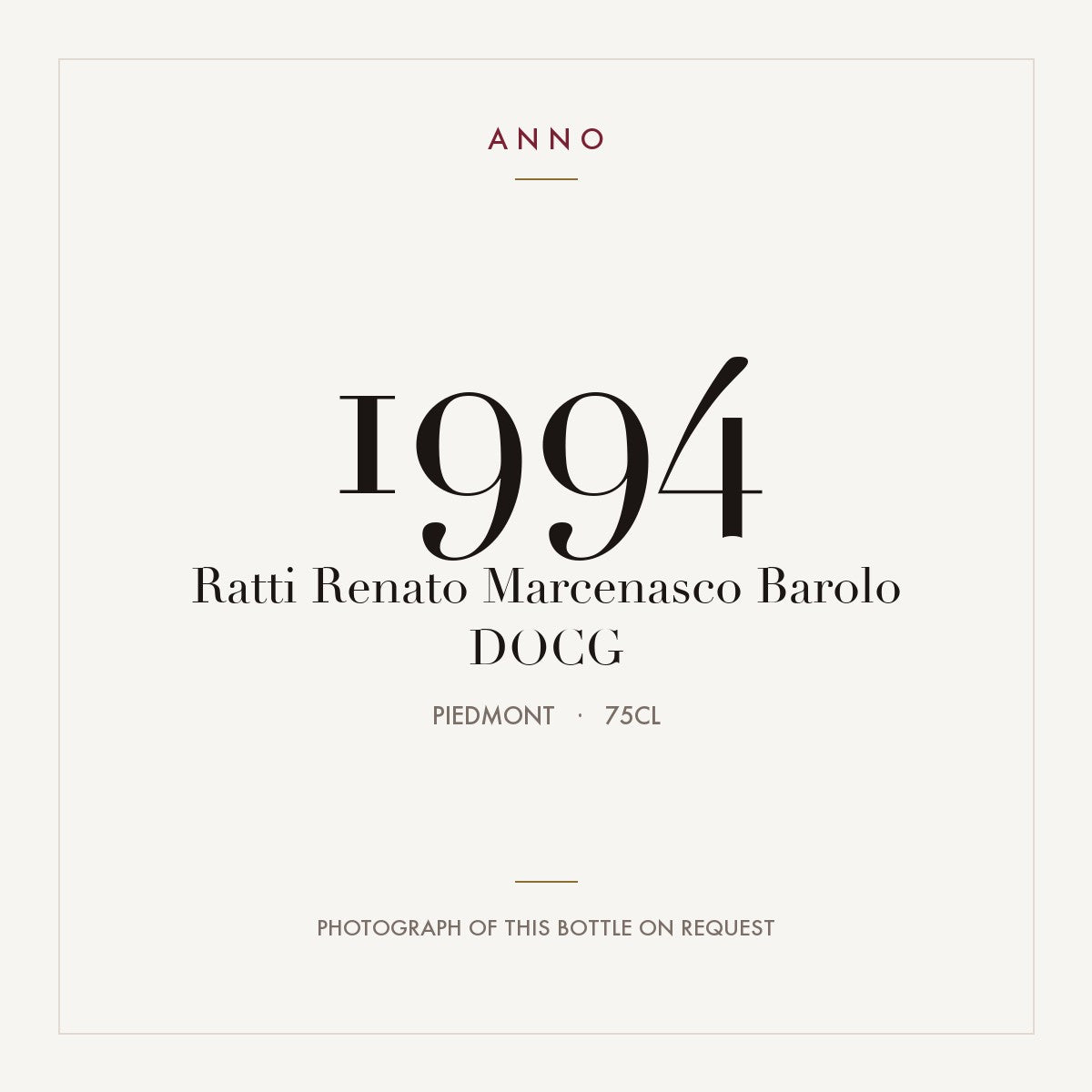 Ratti Renato Marcenasco Barolo 1994 DOCG 0,75l from Piedmont — ANNO vintage card; photograph of the actual bottle available on request