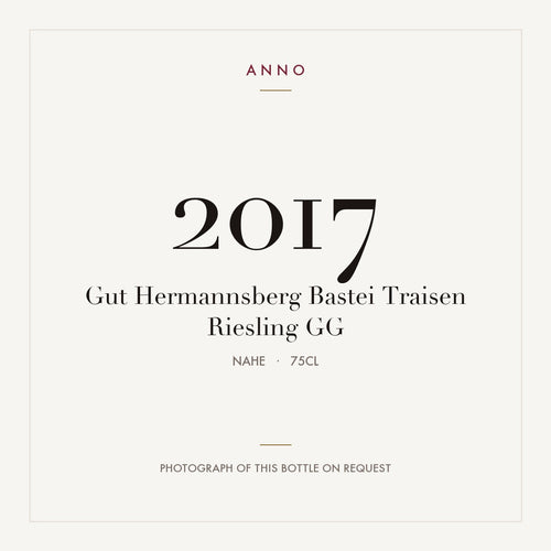 Gut Hermannsberg Bastei Traisen Riesling GG 2017 0,75l from Nahe — ANNO vintage card; photograph of the actual bottle available on request