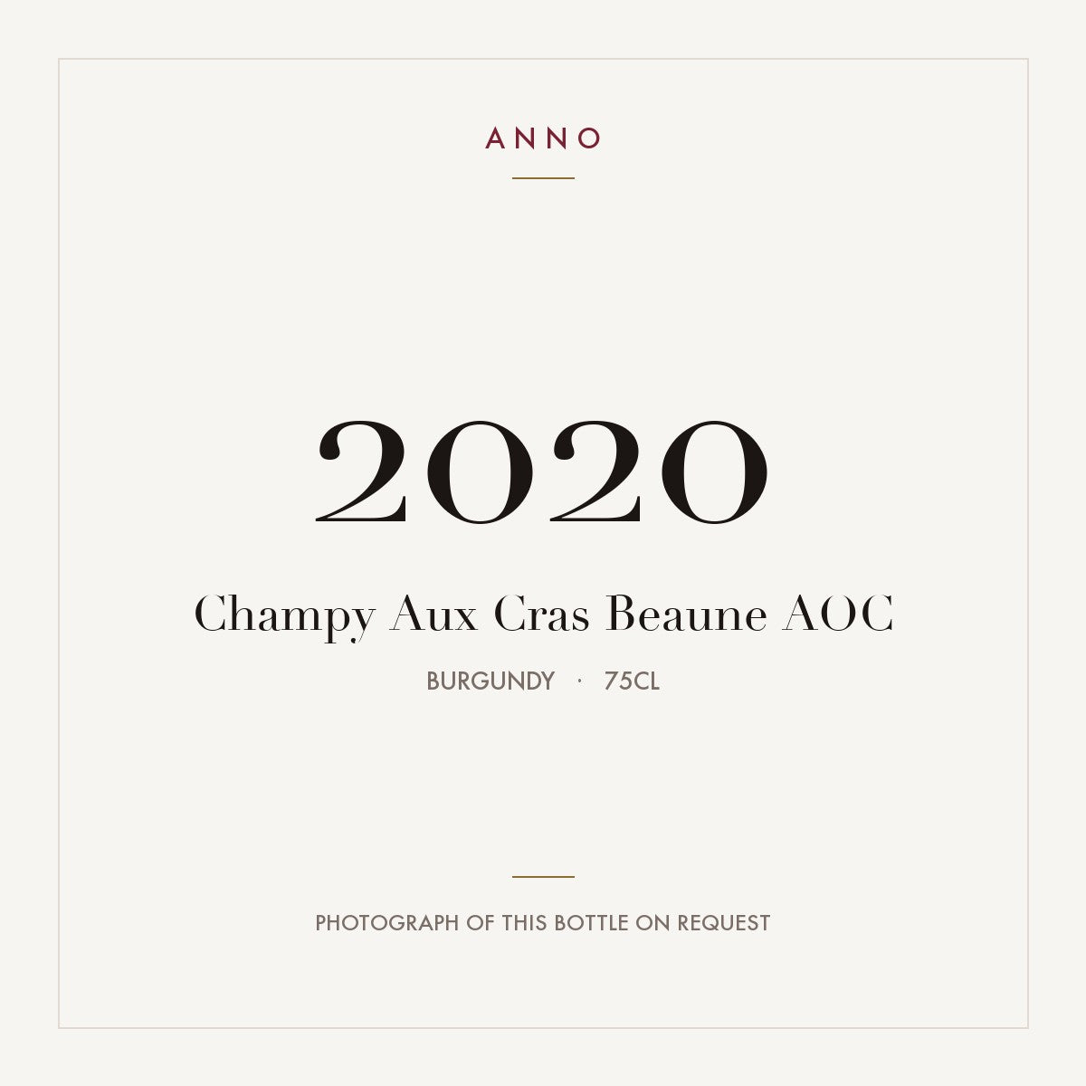 Champy Aux Cras Beaune 2020 AOC 0,75l from Burgundy — ANNO vintage card; photograph of the actual bottle available on request