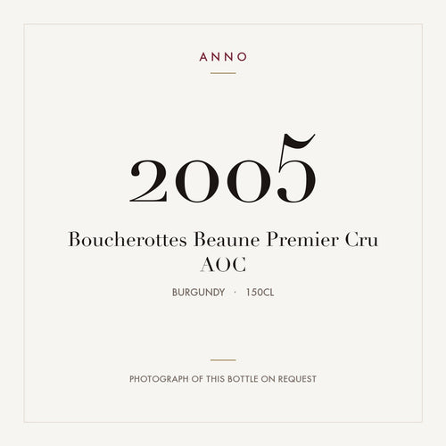 Boucherottes Beaune Premier Cru 2005 AOC 1,5l from Burgundy — ANNO vintage card; photograph of the actual bottle available on request