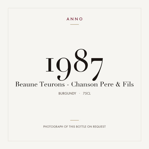 Chanson Pere & Fils Beaune Premier Cru Teurons 1987 AOC 0,75l — ANNO vintage card; photograph of the actual bottle available on request