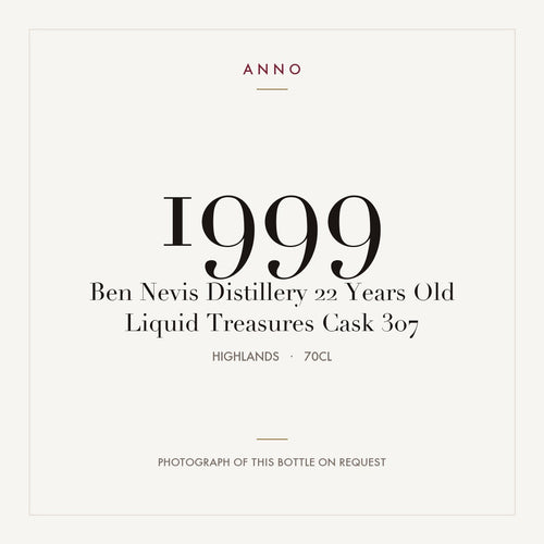 Ben Nevis Distillery 22 Years Old Liquid Treasures Cask 307 1999 0,7l from Highlands — ANNO vintage card; photograph of the actual bottle available on request