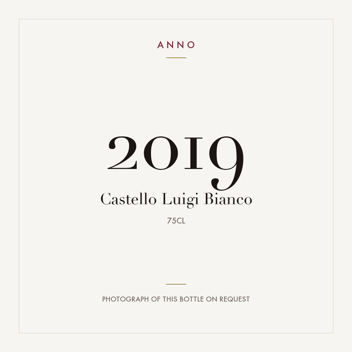 Castello Luigi Bianco 2019 0,75l — ANNO vintage card; photograph of the actual bottle available on request
