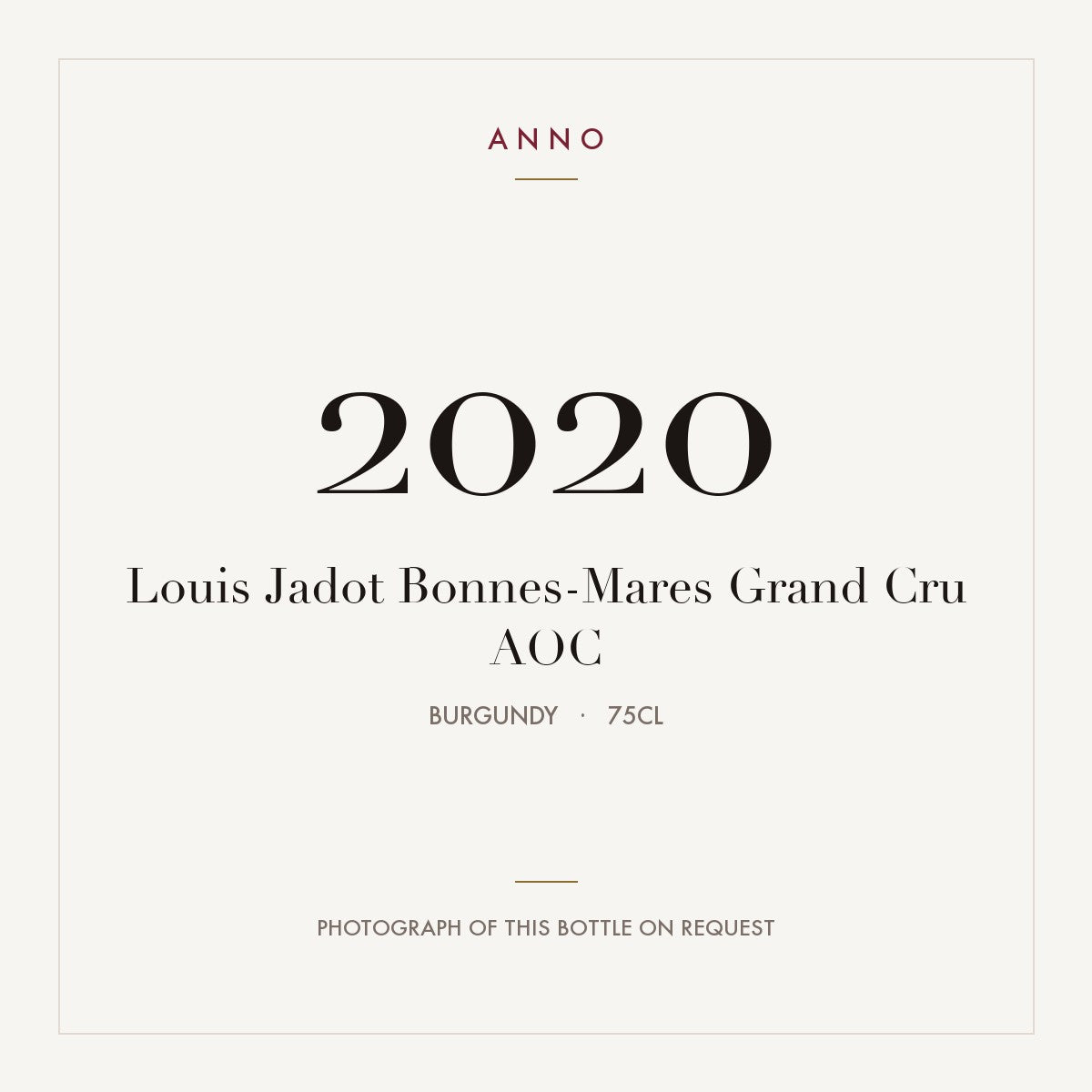 Louis Jadot Bonnes-Mares Grand Cru 2020 AOC 0,75l from Burgundy — ANNO vintage card; photograph of the actual bottle available on request