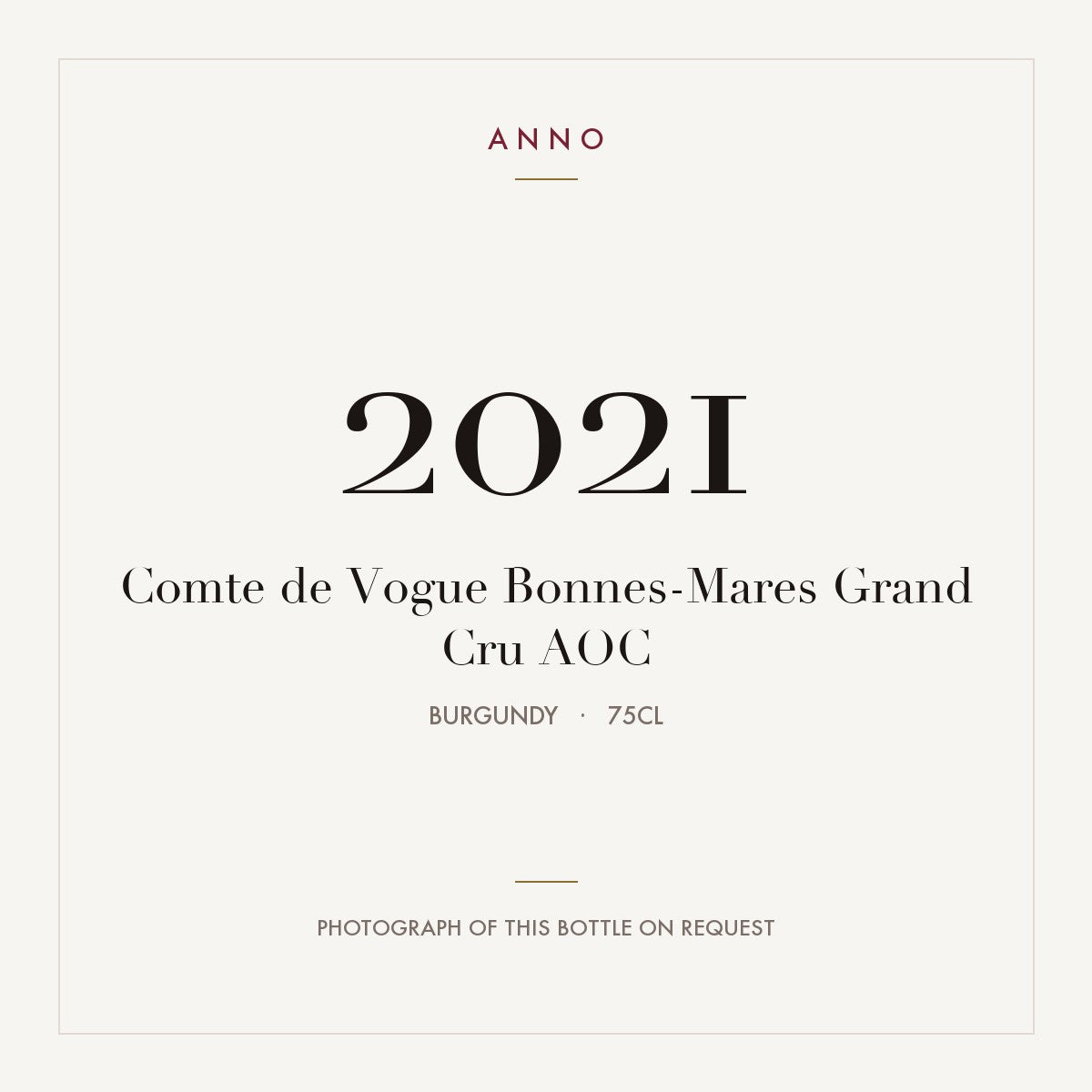 Comte de Vogue Bonnes-Mares Grand Cru 2021 AOC 0,75l from Burgundy — ANNO vintage card; photograph of the actual bottle available on request