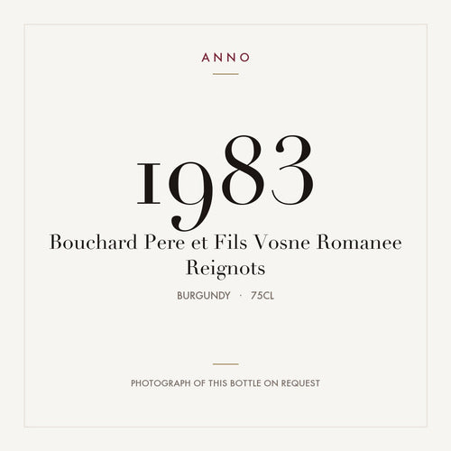 Bouchard Pere et Fils Vosne Romanee Reignots 1983 0,75l — card dell'annata ANNO; foto della bottiglia reale disponibile su richiesta
