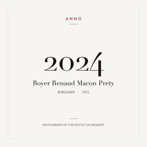 Boyer Renaud Macon Prety 2024 0,75l from Burgundy — ANNO vintage card; photograph of the actual bottle available on request