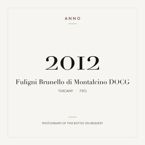 Fuligni Brunello di Montalcino 2012 DOCG 0,75l from Tuscany — ANNO vintage card; photograph of the actual bottle available on request