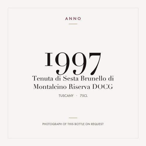 Tenuta di Sesta Brunello di Montalcino Riserva 1997 DOCG 0,75l from Tuscany — ANNO vintage card; photograph of the actual bottle available on request