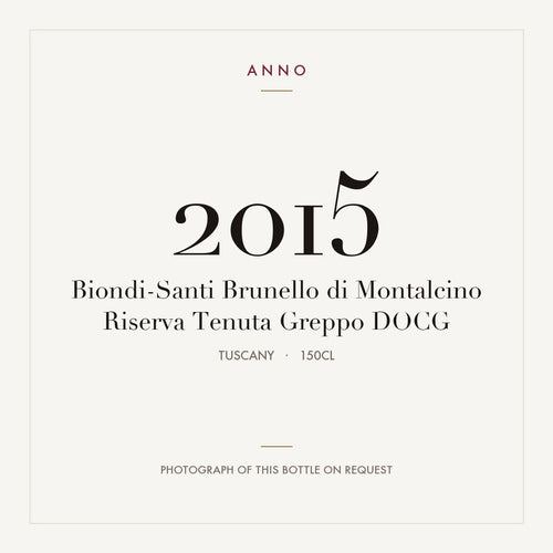 Biondi-Santi Brunello di Montalcino Riserva Tenuta Greppo 2015 DOCG 1,5l, Toscana — card dell'annata ANNO; foto della bottiglia reale disponibile su richiesta