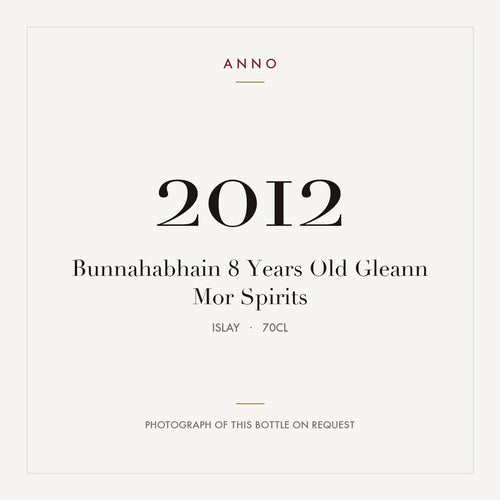 Bunnahabhain 8 Years Old Gleann Mor Spirits 2012 0,7l from Islay — ANNO vintage card; photograph of the actual bottle available on request